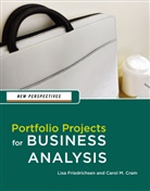 Cram, Carol Cram, Carol (Capilano College) Cram, Carol (Johnson County Community College) Cram, Carol M. Cram, Lisa Friedrichsen... - Portfolio Projects for Business Analysis