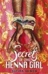 Sufiya Ahmed - Secrets of the Henna Girl