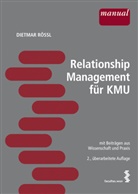 Dietmar Rößl, Dietmar Rößl - Relationship-Management für KMU