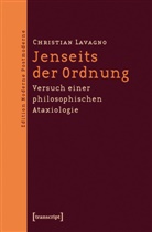 Christian Lavagno - Jenseits der Ordnung