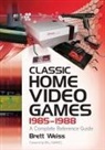 Brett Weiss, Brett/ Kunkel Weiss - Classic Home Video Games, 1985-1988