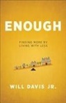 Kent Crockett, Will Davis, Will Jr. Davis, Davis Will Jr - Enough