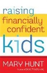 Mary Hunt - Raising Financially Confident Kids