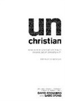 George Barna, David Kinnaman, David/ Lyons Kinnaman, Gabe Lyons - Unchristian