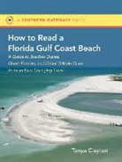 Tonya Clayton, Tonya D. Clayton - How to Read a Florida Gulf Beach