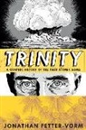 Fetter-Vorm, Jonathan Fetter-Vorm, Michael Gallagher, Jonathan Fetter-Vorm - Trinity