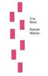 Susan Bernofsky, Robert Walser - The Walk