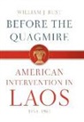 William J Rust, William J. Rust - Before the Quagmire
