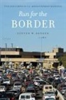 Steven Bender, Steven W Bender, Steven W. Bender, Leo Panitch - Run for the Border