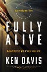 Ken Davis - Fully Alive