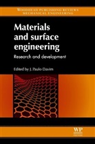 J. Paulo Davim, J. Paulo (EDT) Davim, J Paulo Davim, J. Paulo Davim, Davim J. Paulo, J Paulo Davim... - Materials and Surface Engineering