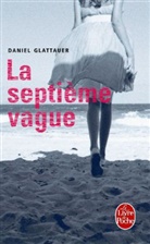 Anne-Sophie Anglaret, Glattauer Daniel, Daniel Glattauer, Daniel (1960-....) Glattauer, Glattauer-d - La septième vague