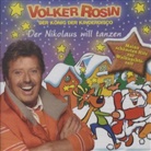 Volker Rosin - Der Nikolaus will tanzen, Audio-CD (Hörbuch)