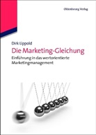 Dirk Lippold - Die Marketing-Gleichung