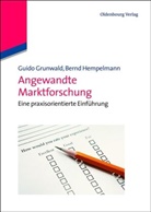 Grunwal, Guid Grunwald, Guido Grunwald, Hempelmann, Bernd Hempelmann - Angewandte Marktforschung