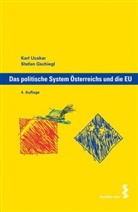 Stefan Gschiegl, Karl Ucakar - Das politische System Österreichs und die EU