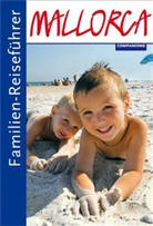Petra Rossbach, Petra Rossbach - Familien-Reiseführer: Familien-Reiseführer Mallorca