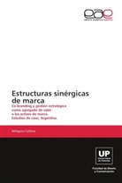 Milagros Cofone - Estructuras sinérgicas de marca