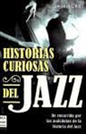 Lawrence Lindt - Historias curiosas del jazz