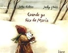 Jutta Richter, Jacky Gleich - Cuando yo hice de María