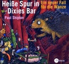 Paul Shipton, Martin Semmelrogge - Heiße Spur in Dixies Bar, 2 Audio-CDs (Hörbuch)