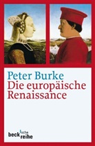 Peter Burke - Die europäische Renaissance