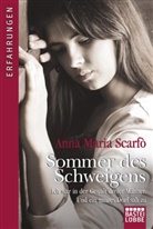 Scarf, Anna M. Scarfò, Anna Maria Scarfò, Zagaria, Cristina Zagaria - Sommer des Schweigens
