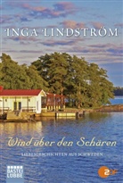Inga Lindström - Wind über den Schären