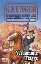 G. F. Unger - Verdammte Flagge