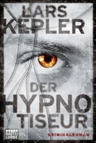 Lars Kepler - Der Hypnotiseur
