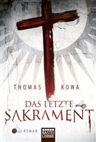 Thomas Kowa - Das letzte Sakrament