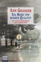 Ann Granger - Ein Mord von bessrer Qualität