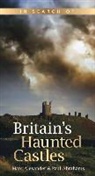 Paul Abrahams, Marc Alexander, Mark Alexander - In Search of Britain's Haunted Castles