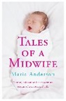 Maria Anderson - Tales of a Midwife