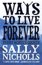 Sally Nicholls - Ways To Live Forever