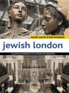 Rachel Kolsky, Rachel Rawson Kolsky, Roslyn Rawson - Jewish London