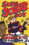 Judy Brown, Judy Brown - Super Soccer Boy and the Raging Robots