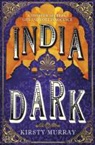 Kirsty Murray - India Dark