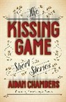 Aidan Chambers - The Kissing Game