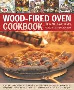 David Jones, Holly Jones, Holly Jones Jones,  Jones Holly - Wood-Fired Oven Cookbook