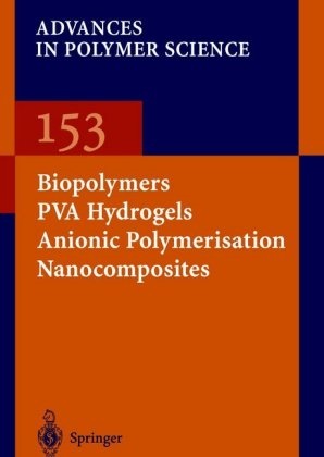 J. Y. Chang, D. Y. Godovsky, Y. Lee, R. P. Quirk, T. Yoo, … - Biopolymers · PVA Hydrogels Anionic Polymerisation Nanocomposites