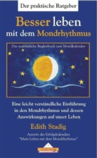 Edith Stadig - Besser leben mit dem Mondrhythmus