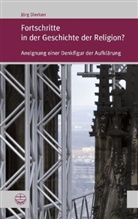 Jörg Dierken - Fortschritte in der Geschichte der Religion?