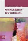 Dalfert, Ingolf U. Dalferth, Peng-Kelle, Simon Peng-Keller - Kommunikation des Vertrauens