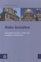 Markus Witte - Hiobs Gestalten