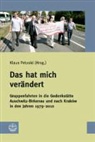 Klau Petzold, Klaus Petzold - Das hat mich verändert