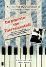 Alice Herz-Sommer, C. Stoessinger, Caroline Stoessinger - De pianiste van Theresienstadt