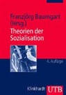 Franzjörg Baumgart - Theorien der Sozialisation 3