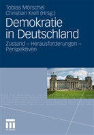 Krel, Krell, Krell, Christian Krell, Mörsche, Mörschel... - Demokratie in Deutschland