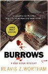 Reavis Wortham, Reavis Z Wortham, Reavis Z. Wortham - Burrows